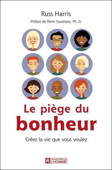 Le piège du bonheur